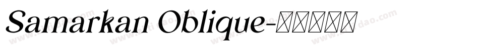 Samarkan Oblique字体转换